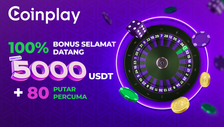 Kasino Coinplay Mengalu-alukan Pemain Baharu dengan Bonus Selamat Alu-Aluan 5000 USDT + 80 Putaran Percuma!
